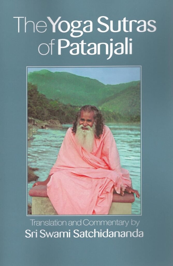 The Yoga Sutras of Patanjali Book by Sri Swami Satchidananda